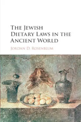 Rosenblum |  The Jewish Dietary Laws in the Ancient World | Buch |  Sack Fachmedien