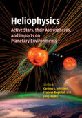 Bagenal / Schrijver / Sojka |  Heliophysics | Buch |  Sack Fachmedien