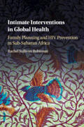 Robinson |  Intimate Interventions in Global Health | Buch |  Sack Fachmedien