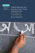 Choudhury |  Public Services and International Trade Liberalization | Buch |  Sack Fachmedien