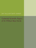 Rideal |  Collected Scientific Papers of Sir William Bate Hardy | Buch |  Sack Fachmedien