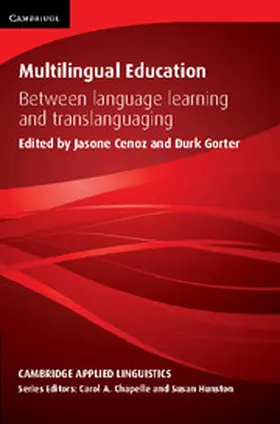 Cenoz / Gorter / Chapelle | Multilingual Education | Buch | 978-1-107-47751-3 | sack.de