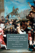 Daly |  The Demographic Imagination and the Nineteenth-Century City | Buch |  Sack Fachmedien