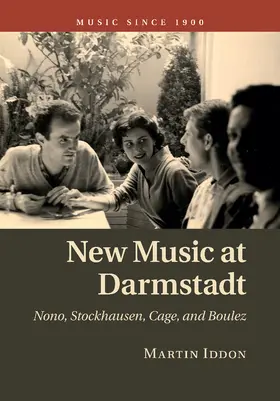 Iddon |  New Music at Darmstadt | Buch |  Sack Fachmedien