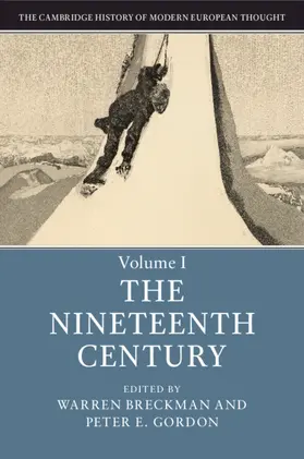 Breckman / Gordon |  The Cambridge History of Modern European Thought: Volume 1, the Nineteenth Century | Buch |  Sack Fachmedien