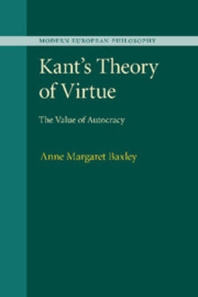 Baxley | Kant's Theory of Virtue | Buch | 978-1-107-49197-7 | sack.de