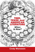 Weinstein |  Time, Tense, and American Literature | Buch |  Sack Fachmedien