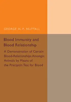 Nuttall |  Blood Immunity and Blood Relationship | Buch |  Sack Fachmedien