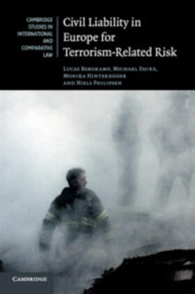 Bergkamp / Faure / Hinteregger | Civil Liability in Europe for Terrorism-Related Risk | Buch | 978-1-107-49655-2 | sack.de