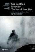 Bergkamp / Faure / Hinteregger |  Civil Liability in Europe for Terrorism-Related Risk | Buch |  Sack Fachmedien