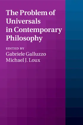 Galluzzo / Loux |  The Problem of Universals in Contemporary Philosophy | Buch |  Sack Fachmedien