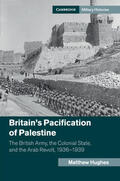 Hughes |  Britain's Pacification of Palestine | Buch |  Sack Fachmedien