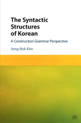 Kim |  The Syntactic Structures of Korean | Buch |  Sack Fachmedien