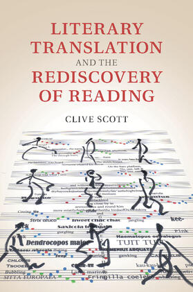 Scott | Literary Translation and the Rediscovery of             Reading | Buch | 978-1-107-50765-4 | sack.de