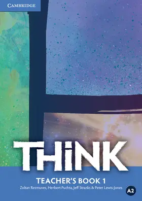 Puchta / Rezmuves / Stranks |  Think Level 1 Teacher's Book | Buch |  Sack Fachmedien