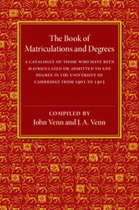  The Book of Matriculations and Degrees | Buch |  Sack Fachmedien