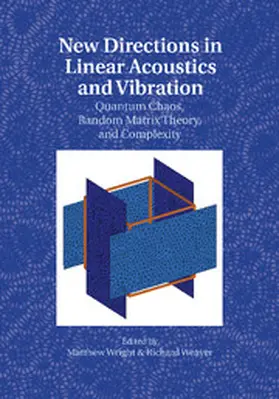 Wright / Weaver |  New Directions in Linear Acoustics and             Vibration | Buch |  Sack Fachmedien