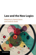 Glenn / Smith |  Law and the New Logics | Buch |  Sack Fachmedien
