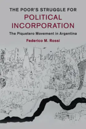 Rossi |  The Poor's Struggle for Political Incorporation | Buch |  Sack Fachmedien