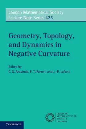 Aravinda / Farrell / Lafont |  Geometry, Topology, and Dynamics in Negative Curvature | Buch |  Sack Fachmedien
