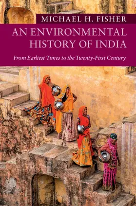 Fisher |  An Environmental History of India | Buch |  Sack Fachmedien