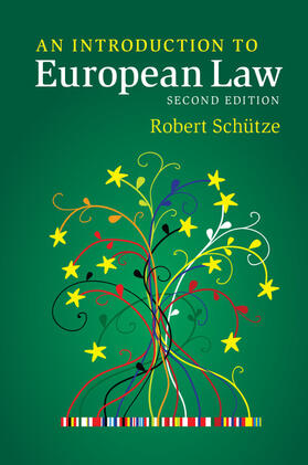 Schütze | An Introduction to European Law | Buch | 978-1-107-53032-4 | sack.de
