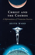 Ward |  Christ and the Cosmos | Buch |  Sack Fachmedien