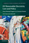 Maxian Rusche |  EU Renewable Electricity Law and Policy | Buch |  Sack Fachmedien