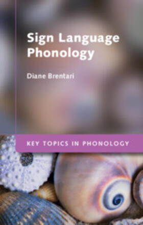 Brentari | Sign Language Phonology | Buch | 978-1-107-53409-4 | sack.de