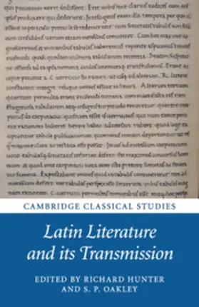 Hunter / Oakley |  Latin Literature and its Transmission | Buch |  Sack Fachmedien