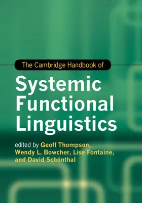 Thompson / Bowcher / Fontaine |  The Cambridge Handbook of Systemic Functional Linguistics | Buch |  Sack Fachmedien