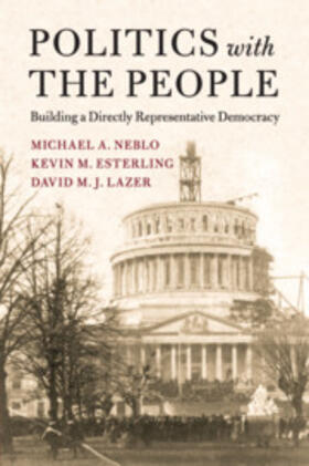 Neblo / Esterling / Lazer | Politics with the People | Buch | 978-1-107-53986-0 | sack.de