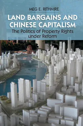 Rithmire |  Land Bargains and Chinese Capitalism | Buch |  Sack Fachmedien