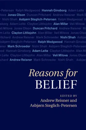 Reisner / Steglich-Petersen |  Reasons for Belief | Buch |  Sack Fachmedien