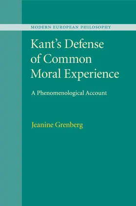 Grenberg |  Kant's Defense of Common Moral Experience | Buch |  Sack Fachmedien