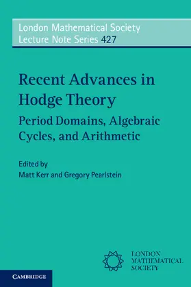 Kerr / Pearlstein |  Recent Advances in Hodge Theory | Buch |  Sack Fachmedien
