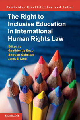 de Beco / Lord / Quinlivan |  The Right to Inclusive Education in International Human Rights Law | Buch |  Sack Fachmedien