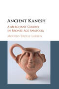 Larsen |  Ancient Kanesh | Buch |  Sack Fachmedien