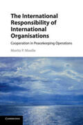Moelle |  The International Responsibility of International Organisations | Buch |  Sack Fachmedien