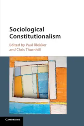 Blokker / Thornhill |  Sociological Constitutionalism | Buch |  Sack Fachmedien