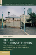 Fowkes |  Building the Constitution | Buch |  Sack Fachmedien