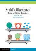 Stahl / Morrissette |  Stahl's Illustrated Sleep and Wake Disorders | Buch |  Sack Fachmedien