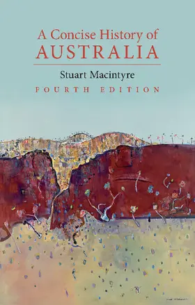 Macintyre | A Concise History of Australia | Buch | 978-1-107-56243-1 | www.sack.de