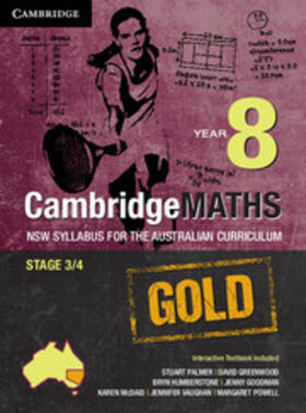 Palmer / Greenwood / Humberstone | Cambridge Mathematics GOLD NSW Syllabus for the Australian Curriculum Year 8 Pack (Textbook and Interactive Textbook) | Medienkombination | 978-1-107-56538-8 | sack.de