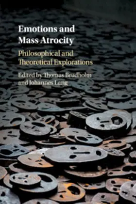 Brudholm / Lang |  Emotions and Mass Atrocity | Buch |  Sack Fachmedien