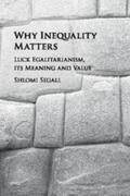 Segall |  Why Inequality Matters | Buch |  Sack Fachmedien