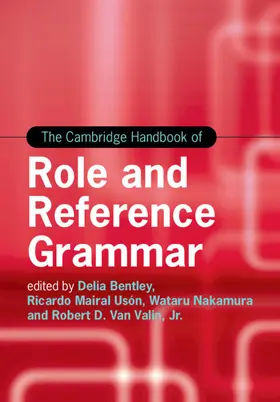 Bentley / Mairal Usón / Nakamura |  The Cambridge Handbook of Role and Reference Grammar | Buch |  Sack Fachmedien