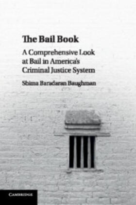Baradaran Baughman | The Bail Book | Buch | 978-1-107-57915-6 | sack.de
