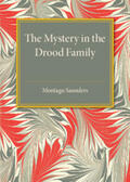 Saunders |  The Mystery in the Drood Family | Buch |  Sack Fachmedien