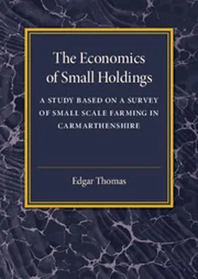 Thomas |  The Economics of Small Holdings | Buch |  Sack Fachmedien